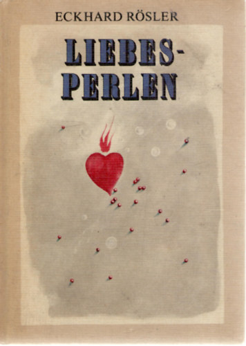 Eckhard Rsler - Liebesperlen