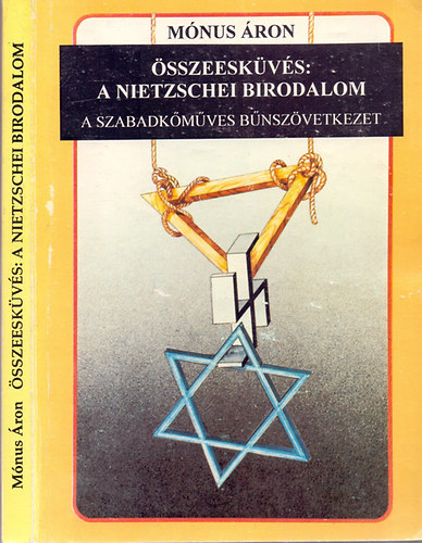 M�nus �ron - �sszeesk�v�s: A Nietzschei Birodalom (A szabadk�m�ves b�nsz�vetkezet)