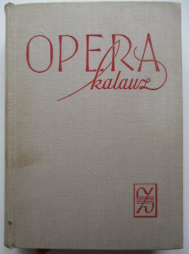 Balassa Imre-Gl Gyrgy - Opera kalauz.
