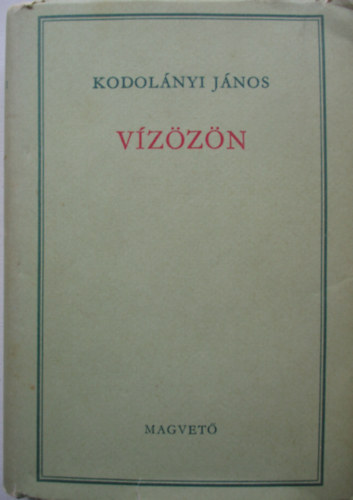 Kodolnyi Jnos - Vzzn