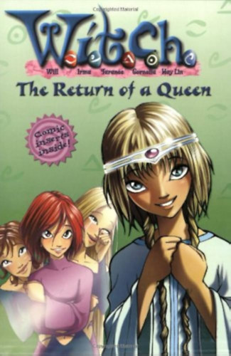 Elizabeth Lenhard - The Return of a Queen (W.I.T.C.H., Book 12)