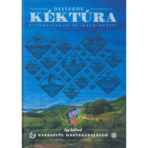 Rieder B�la, Nagy Lor�nd Istv�n B�ba Imre - Orsz�gos K�kt�ra - �tvonalv�zlat �s igazol�f�zet