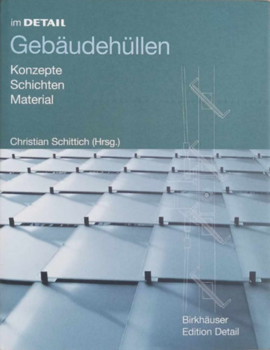 Christian Schittich - Im Detail Gebudehllen