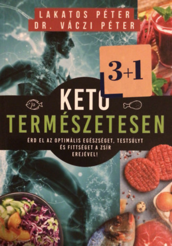 Dr. Vczi Pter Lakatos Pter - Keto termszetesen
