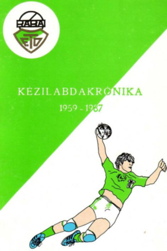 Mez Lszl - Kzilabdakrnika 1959-1987