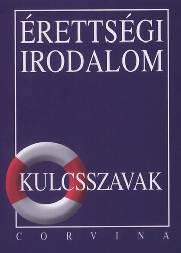 Kiss Judit - rettsgi irodalom - kulcsszavak