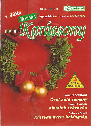 Horton N., Scott D. Stanford S. - Karácsony 1994 - A Júlia legszebb karácsonyi történetei