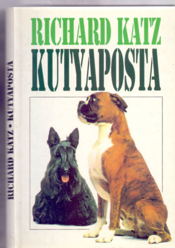 Ford�totta: Domokos M�ty�s Richard Katz - Kutyaposta (Menk� L�szl� illusztr�ci�ival)