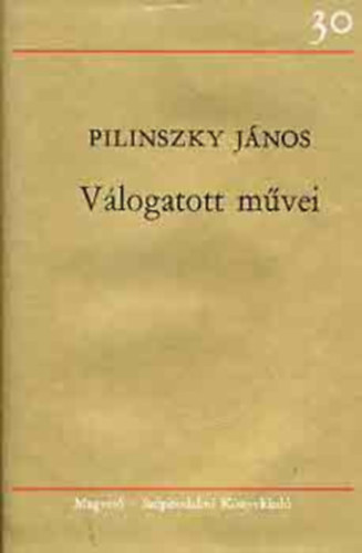 Pilinszky J�nos - Pilinszky J�nos v�logatott m�vei