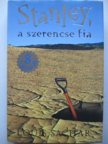 Louis Sachar - Stanley, a szerencse fia