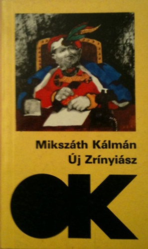 Mikszth Klmn - j Zrnyisz (Olcs Knyvtr)