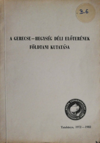 Ski Imre Mensros Pter - A Gerecse-hegysg dli elternek fldtani kutatsa 1972-1982.