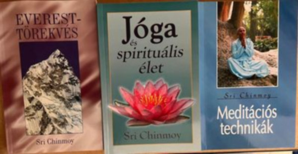 Sri Chinmoy - Meditcis technikk + Jga s spiritulis let + Everest-trekvs (3db)