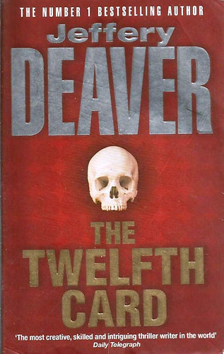 Jeffery Deaver - The Twelfth Card