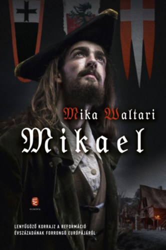 Mika Waltari - Mikael