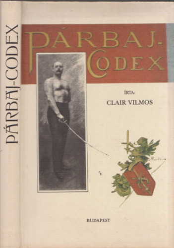 Clair Vilmos - Prbaj-codex (reprint)