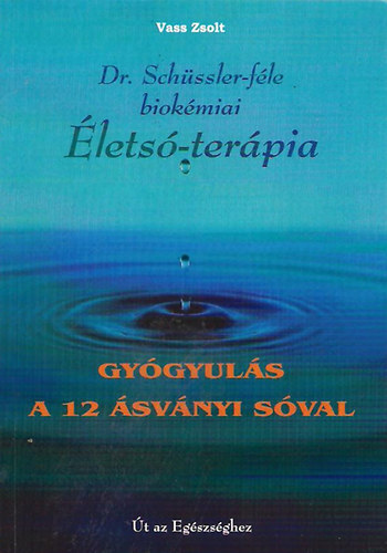 Vass Zsolt - Gygyuls a 12 svnyi sval