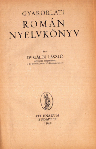 Gldi Lszl - Gyakorlati Romn Nyelvknyv 1.-5. fzet