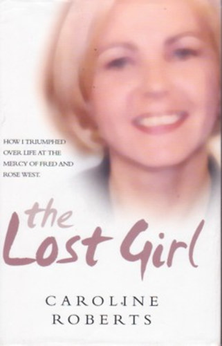 Caroline Roberts - The Lost Girl