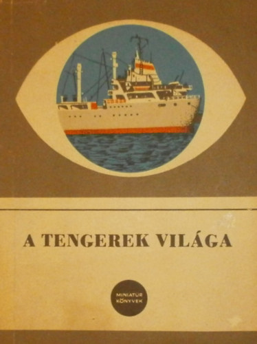 R�t�ti-Tolnai - A tengerek vil�ga
