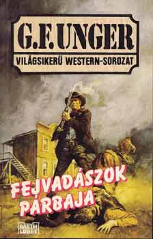 Unger - Fejvadszok prbaja