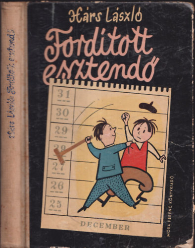 H�rs L�szl� - Ford�tott esztend�