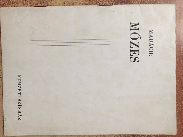 Mad�ch Imre - M�zes - Nemzeti sz�nh�z - m�sorf�zet