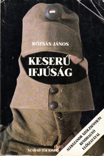Rózsás Sándor - Keserű ifjúság II.