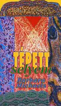 Barbara Michaels - Tpett selyem