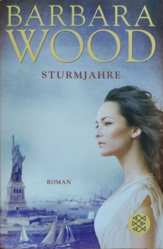 Barbara Wood - Sturmjahre
