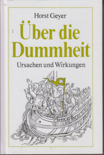 Horst Geyer - ber die Dummheit