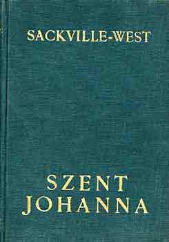 Sackville-West - Szent Johanna