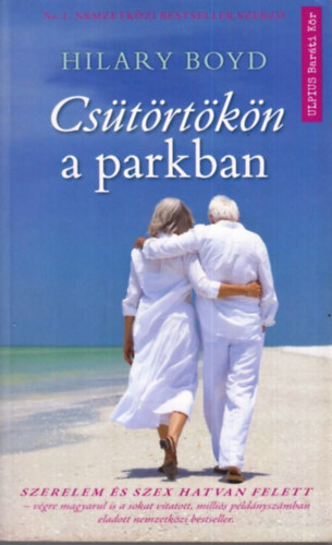 Hilary Boyd - Cstrtkn a parkban