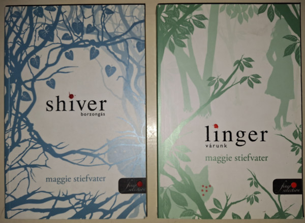 Maggie Stiefvater - Shiver - Borzongs + Linger - Vrunk  (2 ktet egytt)