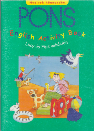 Kirsten Fenner - PONS - English Activity Book - Lucy s Fips vakcin - PONS