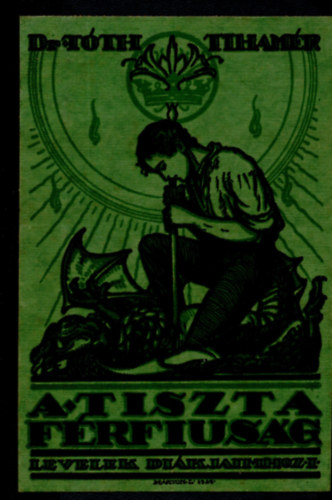 Dr.Tth Tihamr - A tiszta frfisg