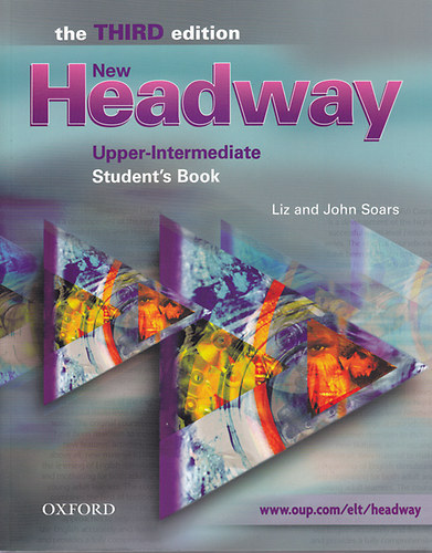 Liz and John Soars - New Headway Upper-Intermediate Student's Book + Workbook (Third edition)