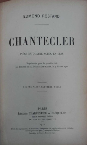Edmond Rostand - Chantecler