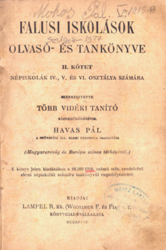Havas P�l  (szerk.) - Falusi iskol�sok olvas�- �s tank�nyve II. k�tet (1908)