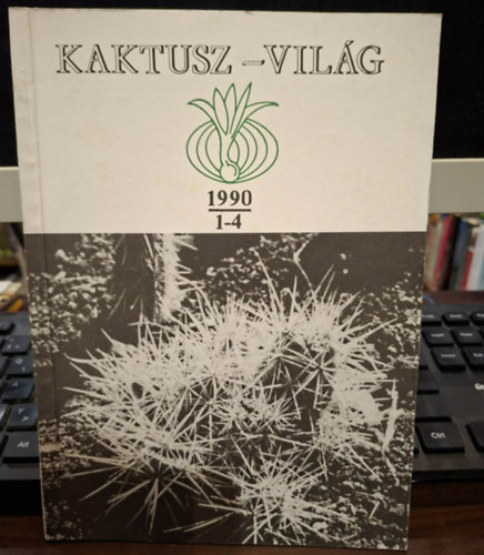 Kaktusz - Világ 1990. 1-4.