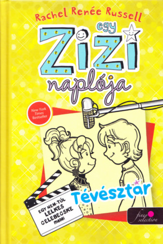 Rachel Ren�e Russell - Egy Zizi napl�ja 7. - T�v�szt�r