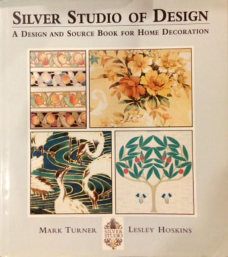 M.-Hoskins, L. Turner - Silver studio of design