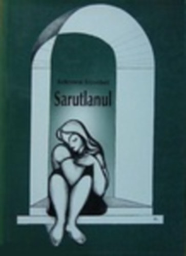 Kelemen Erzs�bet - Sarutlanul