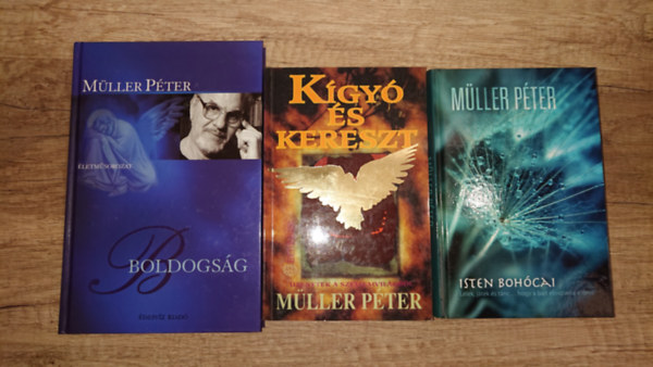 Mller Pter - 3 knyv Mller Ptertl: isten bohcai, Kgy s kereszt, Boldogsg