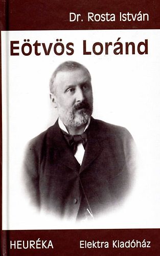 Dr. Rosta Istvn - Etvs Lornd