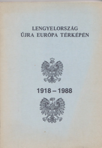 Hermann Pter  (szerk.) - Lengyelorszg jra Eurpa trkpn