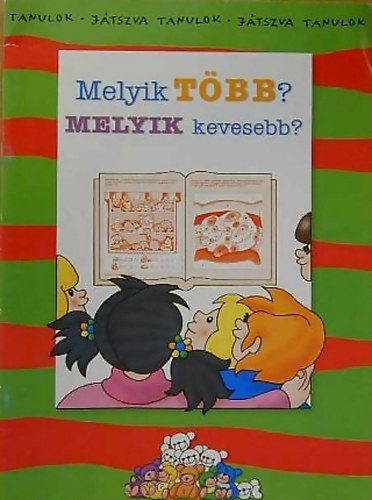 Szab Kornlia - Melyik  tbb? - Melyik kevesebb?