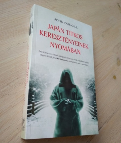 John Dougill - Japn titkos keresztnyeinek nyomban