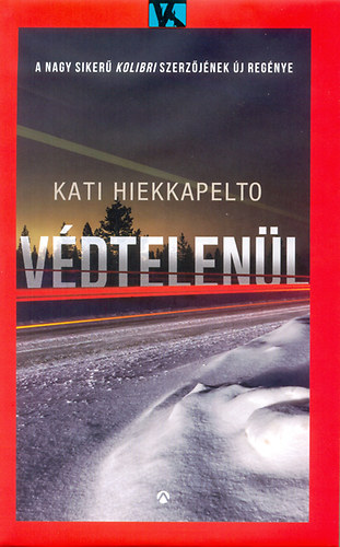 Kati Hiekkapelto - Vdtelenl