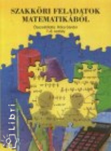 Szakk�ri feladatok matematik�b�l 7-8. oszt�ly